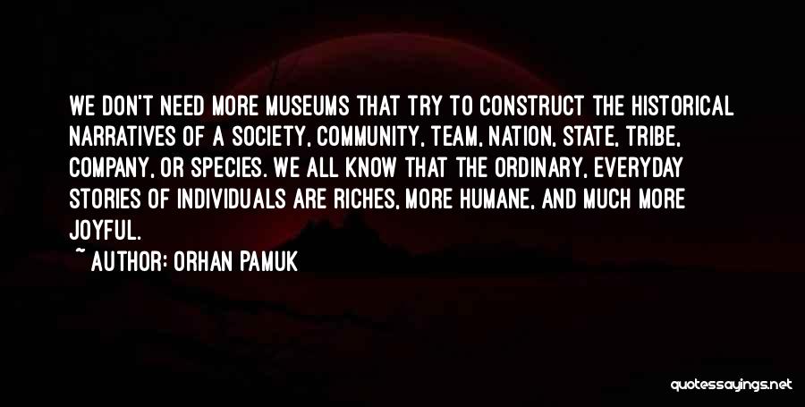 Art And Society Quotes By Orhan Pamuk