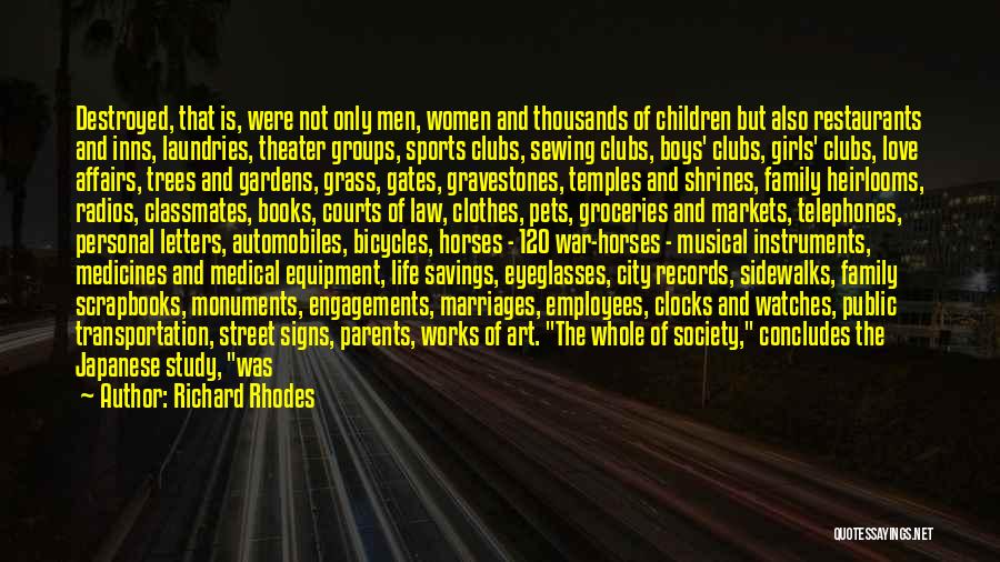 Art And Society Quotes By Richard Rhodes