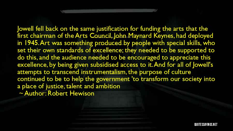 Art And Society Quotes By Robert Hewison