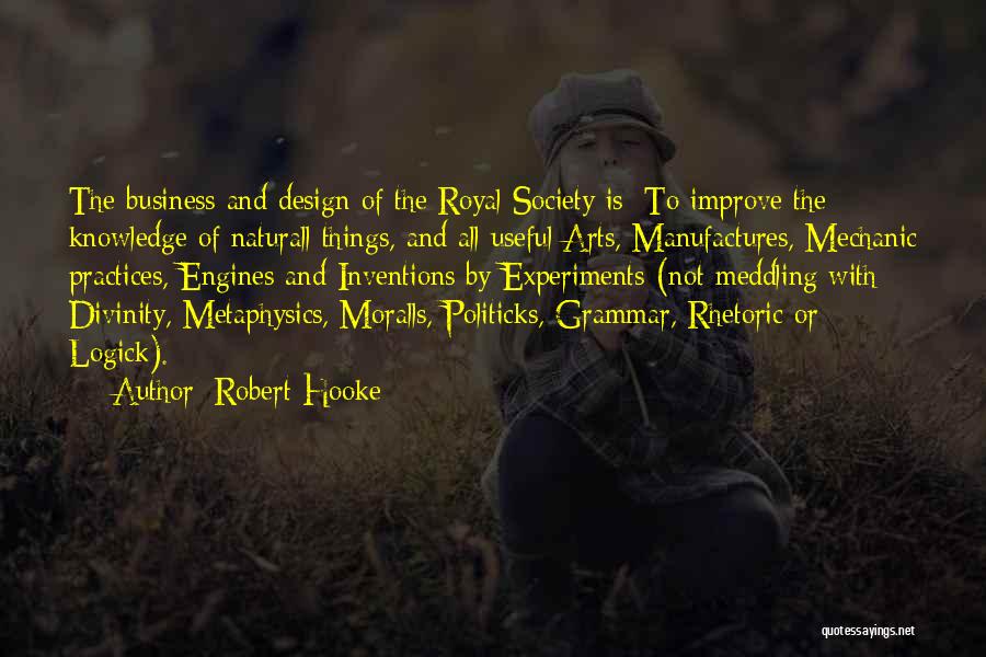 Art And Society Quotes By Robert Hooke