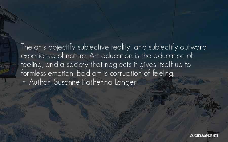 Art And Society Quotes By Susanne Katherina Langer