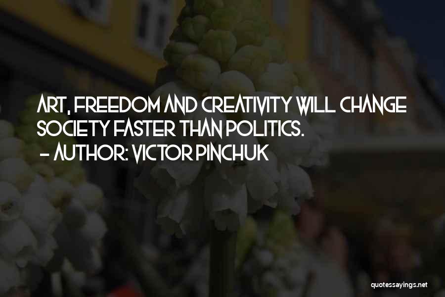 Art And Society Quotes By Victor Pinchuk