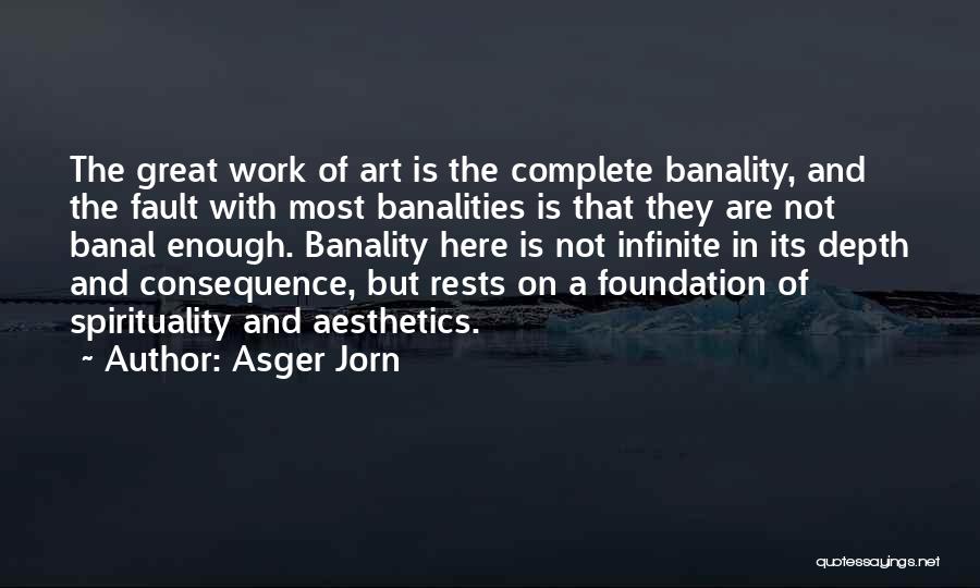 Art And Spirituality Quotes By Asger Jorn