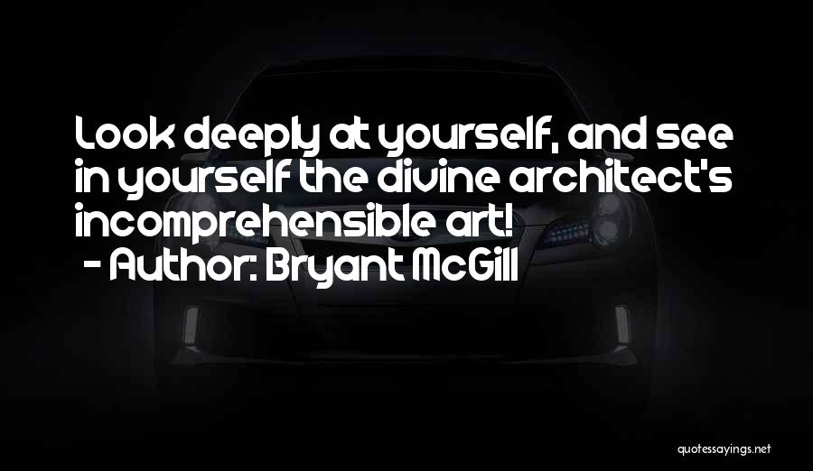 Art And Spirituality Quotes By Bryant McGill