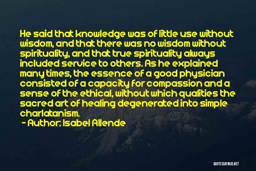 Art And Spirituality Quotes By Isabel Allende