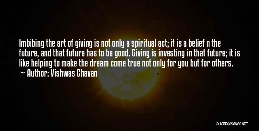 Art And Spirituality Quotes By Vishwas Chavan