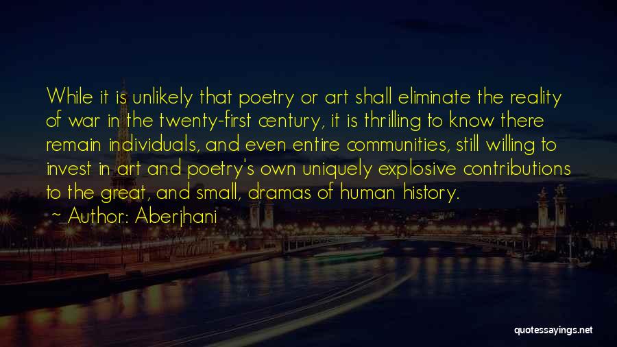 Art And War Quotes By Aberjhani