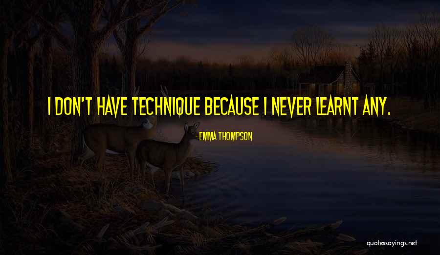Art Art Quotes By Emma Thompson Art Art Quotes By Emma Thompson