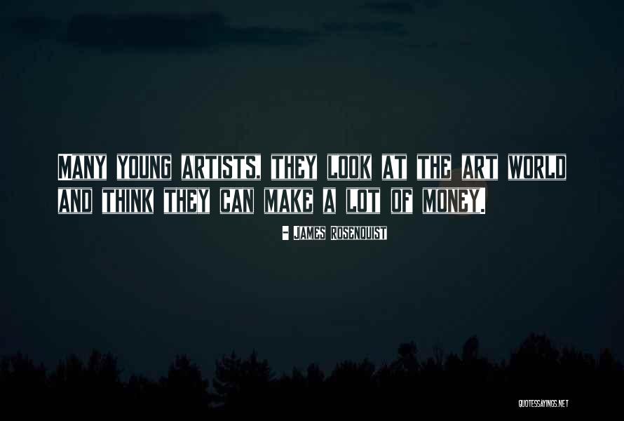 Art Artists Quotes By James Rosenquist Art Artists Quotes By James Rosenquist