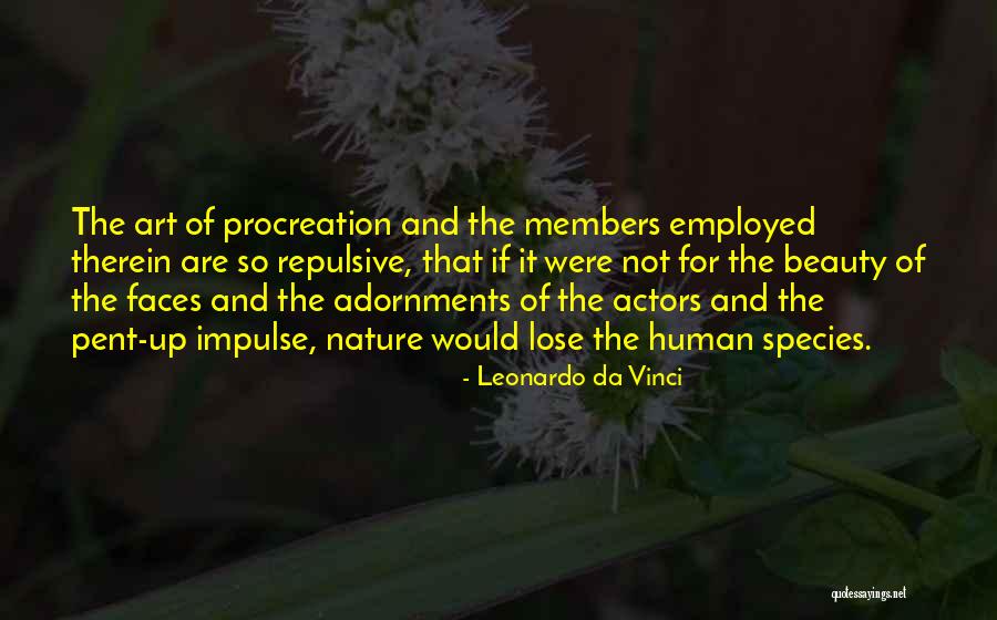 Art As Impulse Quotes By Leonardo Da Vinci Art As Impulse Quotes By Leonardo Da Vinci