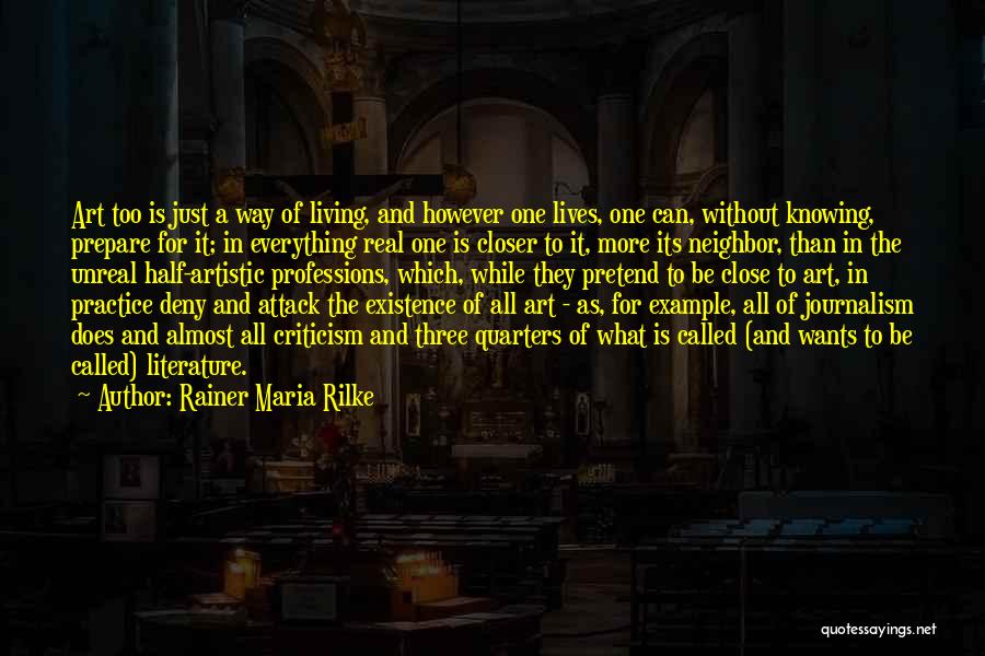 Art Attack Quotes By Rainer Maria Rilke