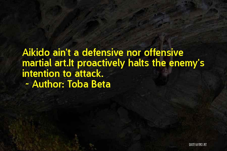 Art Attack Quotes By Toba Beta