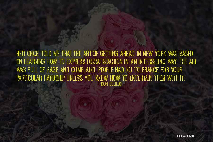 Art Based Learning Quotes By Don DeLillo Art Based Learning Quotes By Don DeLillo