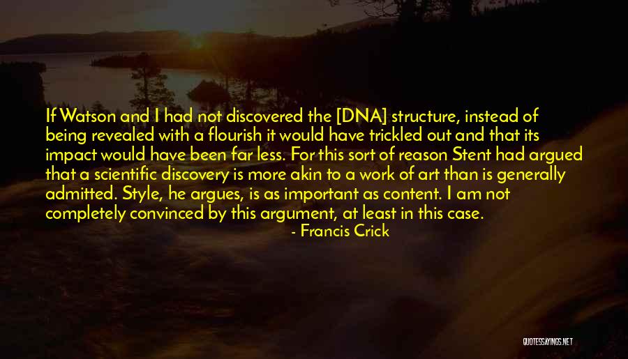 Art Being Important Quotes By Francis Crick Art Being Important Quotes By Francis Crick