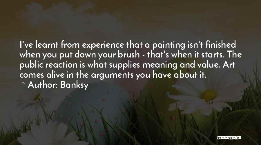 Art Brush Quotes By Banksy