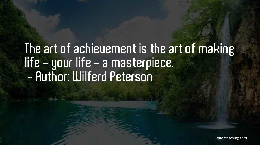 Art Brush Quotes By Wilferd Peterson