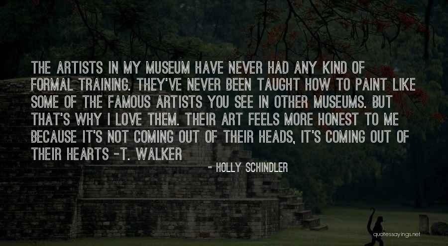 Art By Famous Artists Quotes By Holly Schindler Art By Famous Artists Quotes By Holly Schindler