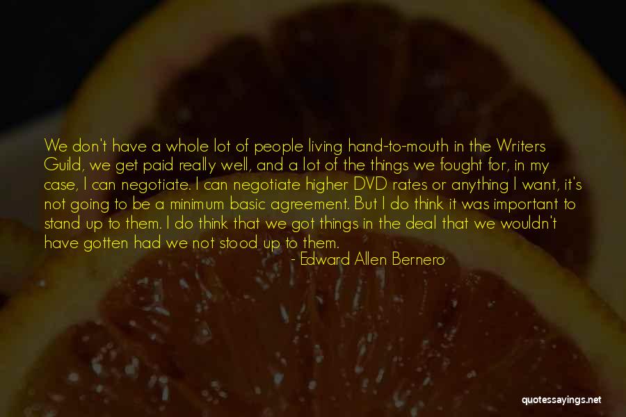 Art Cannot Be Rushed Quotes By Edward Allen Bernero Art Cannot Be Rushed Quotes By Edward Allen Bernero