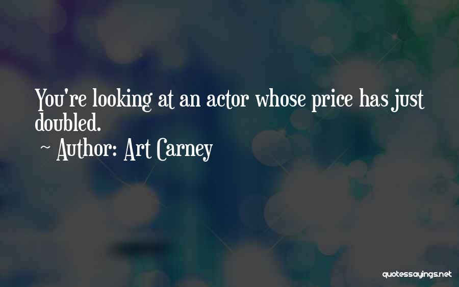 Art Carney Quotes 1003462