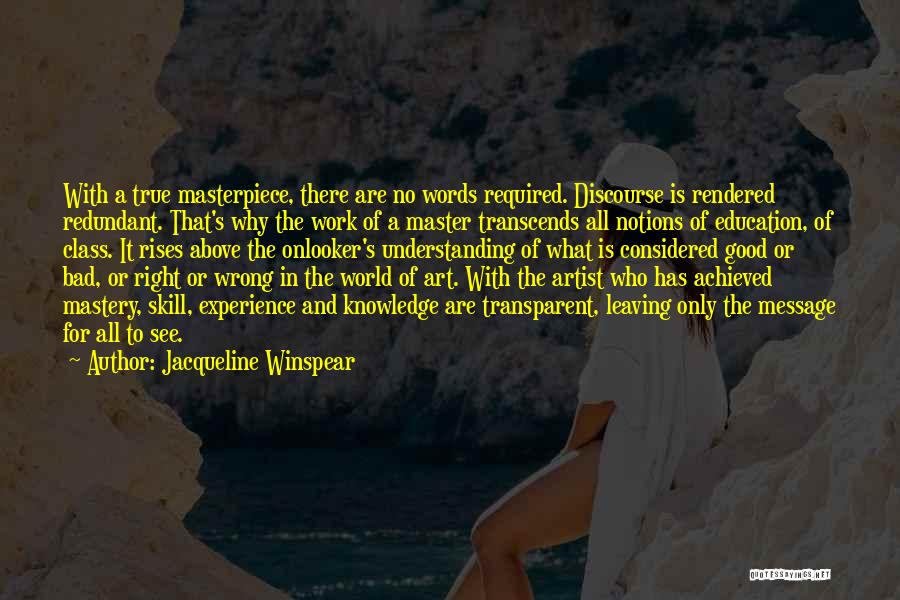 Art Class Quotes By Jacqueline Winspear