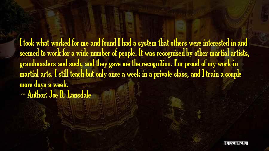 Art Class Quotes By Joe R. Lansdale