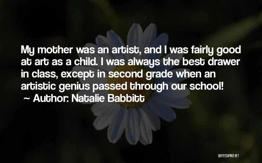 Art Class Quotes By Natalie Babbitt