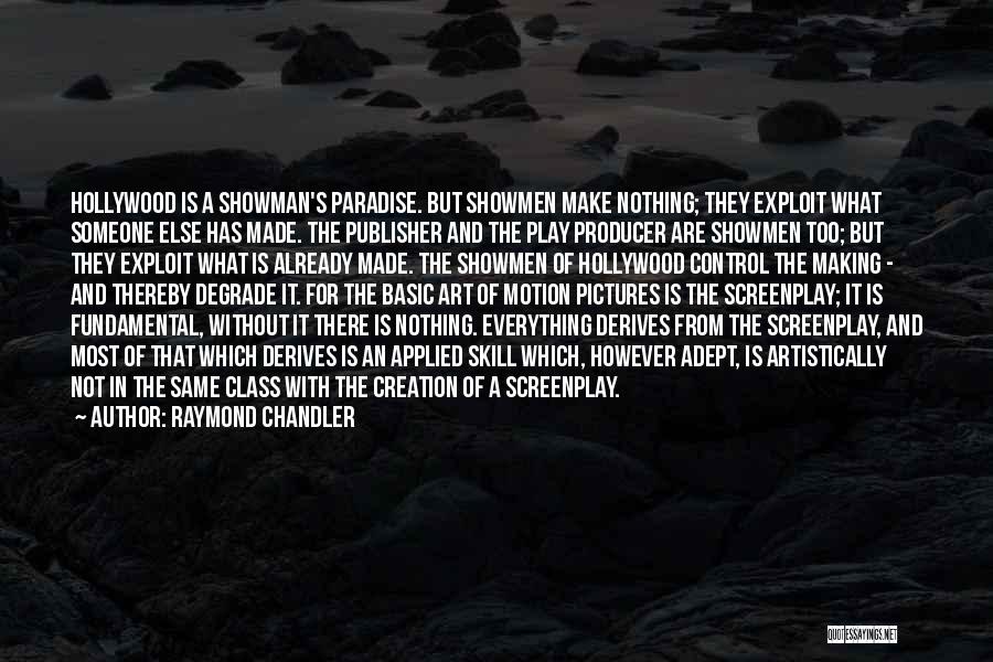Art Class Quotes By Raymond Chandler