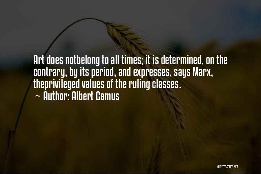 Art Classes Quotes By Albert Camus