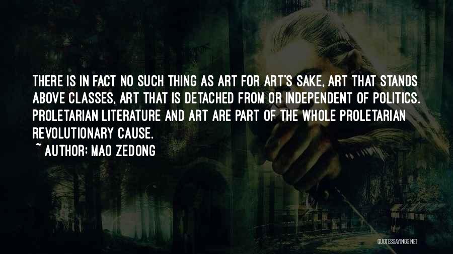 Art Classes Quotes By Mao Zedong