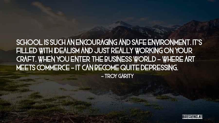 Art Craft Quotes By Troy Garity