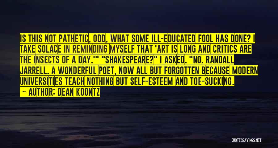 Art Critics Quotes By Dean Koontz