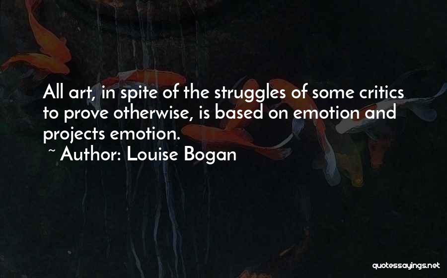 Art Critics Quotes By Louise Bogan