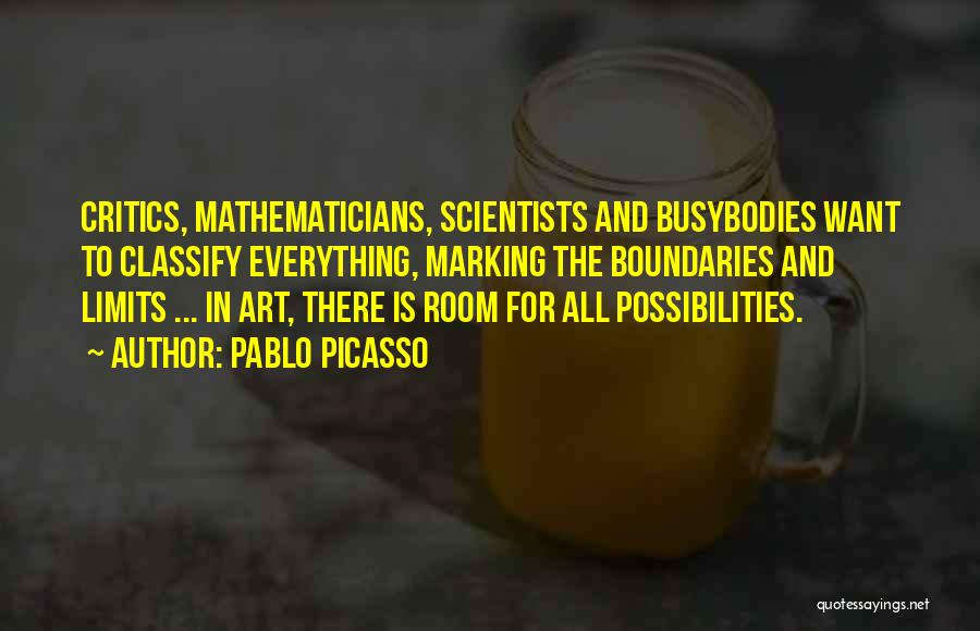 Art Critics Quotes By Pablo Picasso