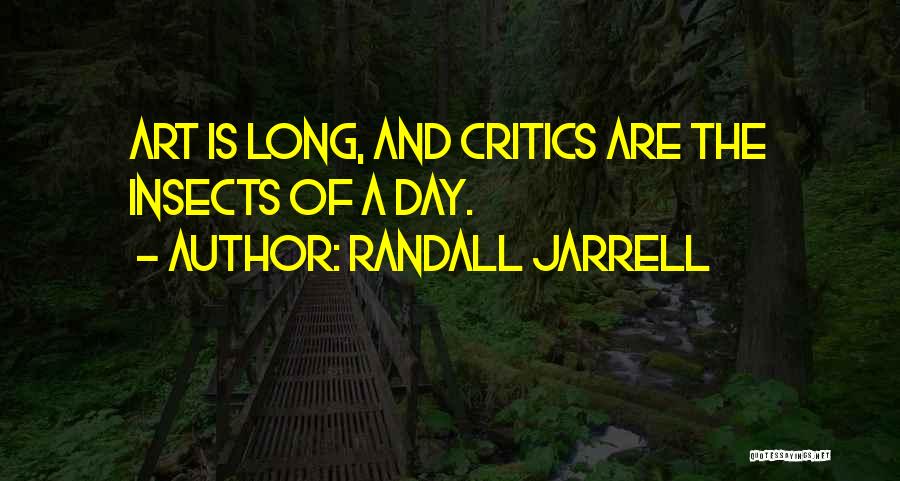 Art Critics Quotes By Randall Jarrell