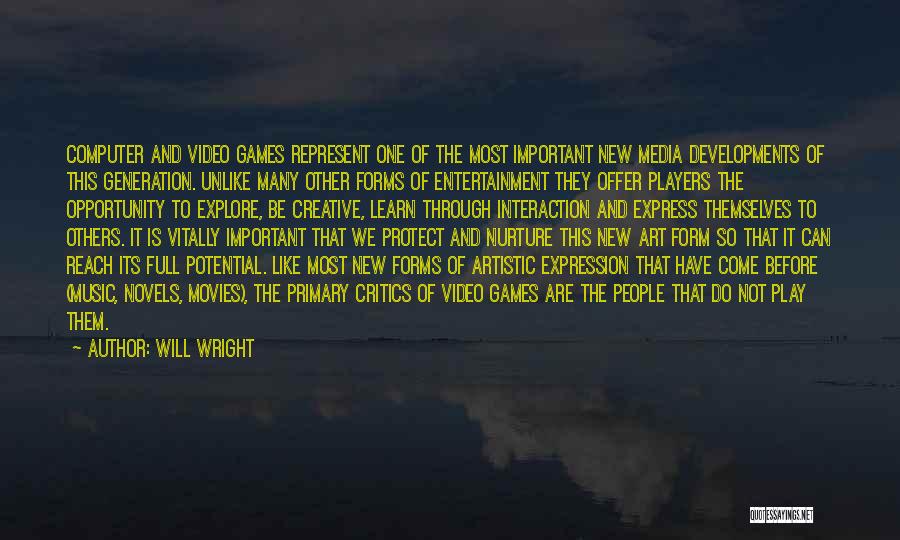 Art Critics Quotes By Will Wright