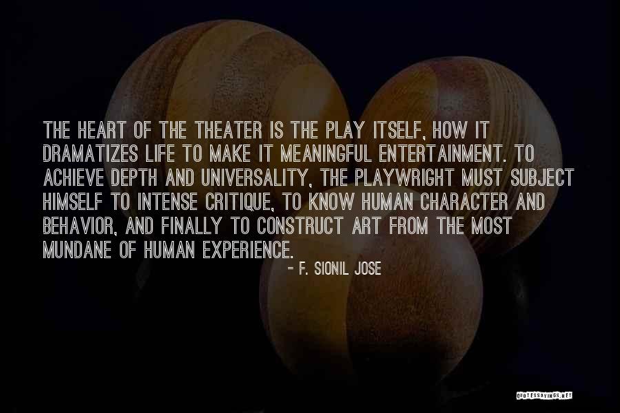 Art Critique Quotes By F. Sionil Jose