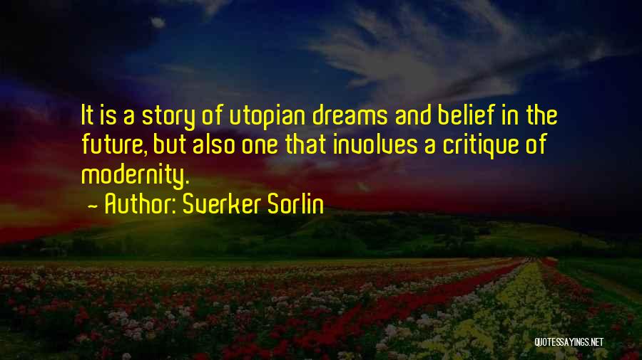 Art Critique Quotes By Sverker Sorlin