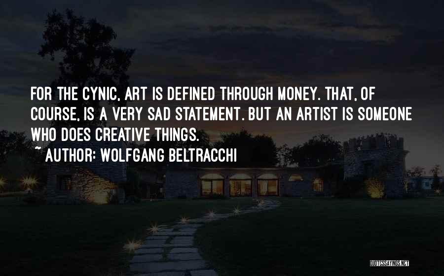 Art Defined Quotes By Wolfgang Beltracchi