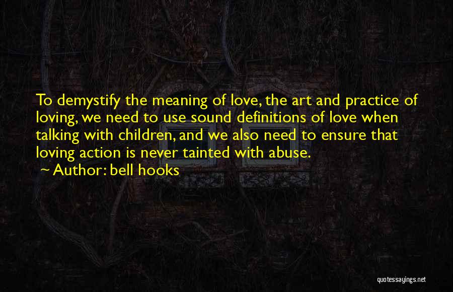 Art Definitions Quotes By Bell Hooks