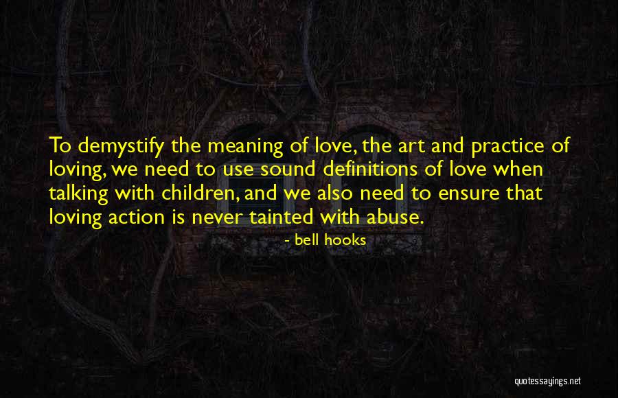 Art Definitions Quotes By Bell Hooks