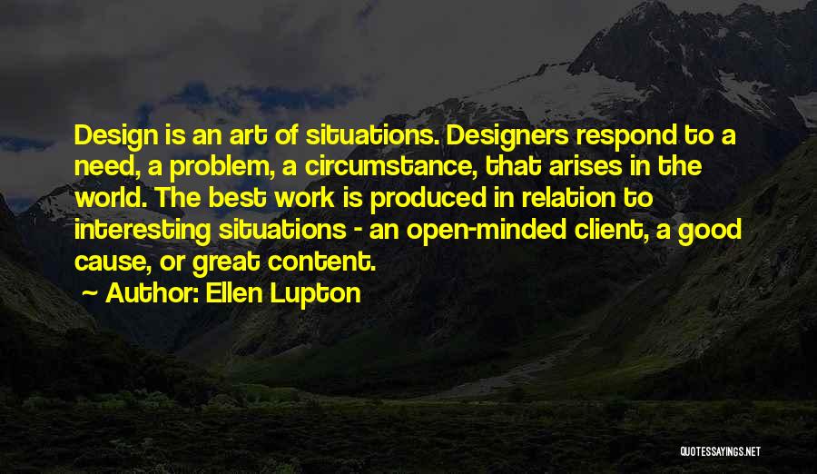 Art Design Quotes By Ellen Lupton