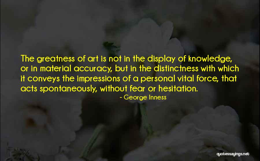 Art Display Quotes By George Inness Art Display Quotes By George Inness