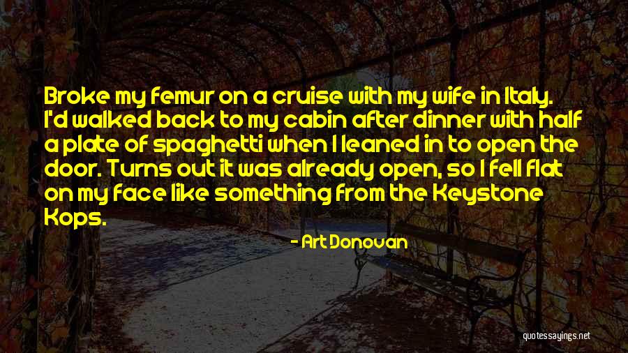 Art Donovan Quotes 1398592 Art Donovan Quotes 1398592