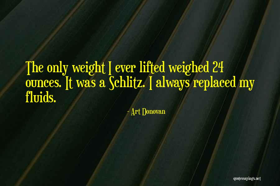 Art Donovan Quotes 1722198 Art Donovan Quotes 1722198