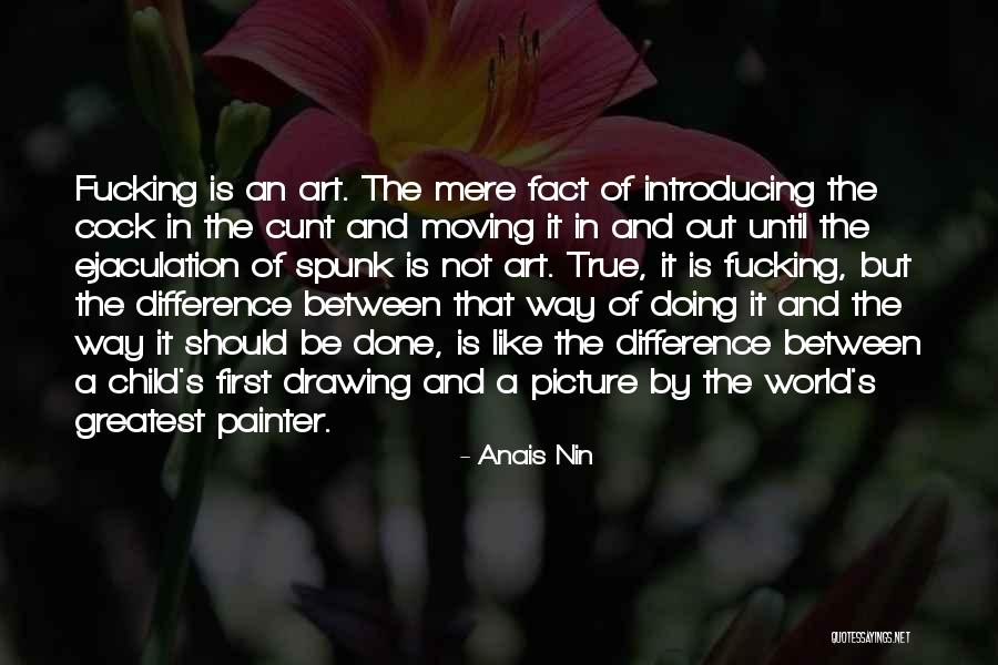 Art Drawing Quotes By Anais Nin Art Drawing Quotes By Anais Nin