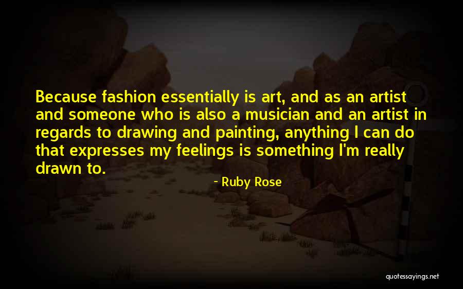 Art Drawing Quotes By Ruby Rose Art Drawing Quotes By Ruby Rose
