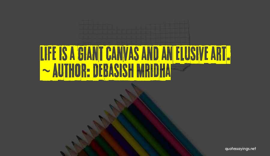 Art Education Philosophy Quotes By Debasish Mridha