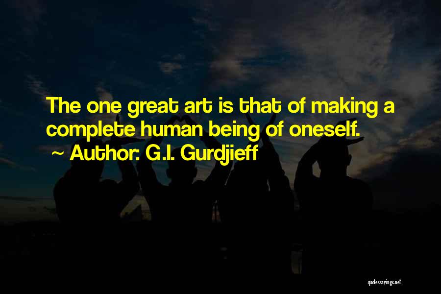 Art Education Philosophy Quotes By G.I. Gurdjieff