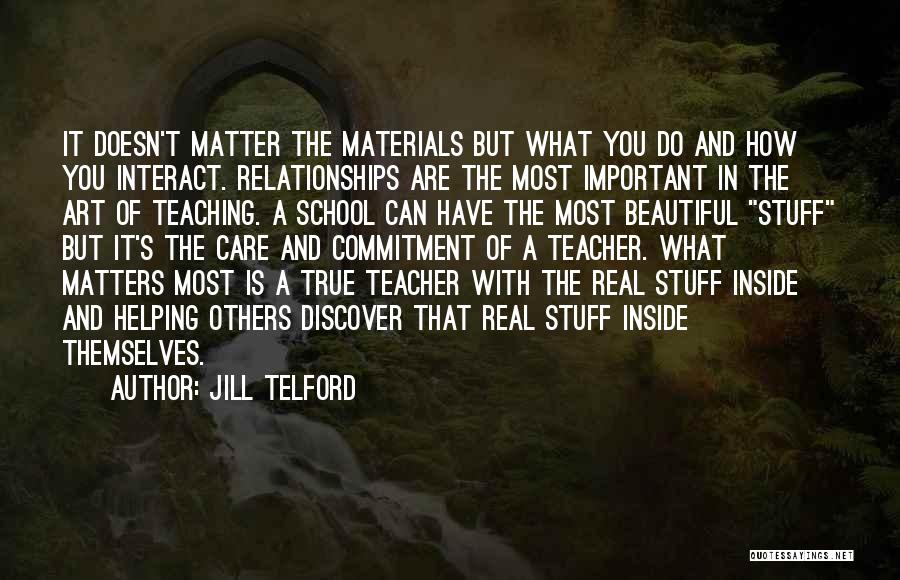 Art Education Why It Is Important Quotes By Jill Telford