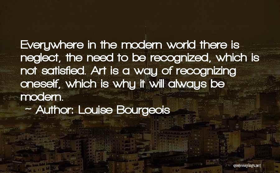 Art Everywhere Quotes By Louise Bourgeois